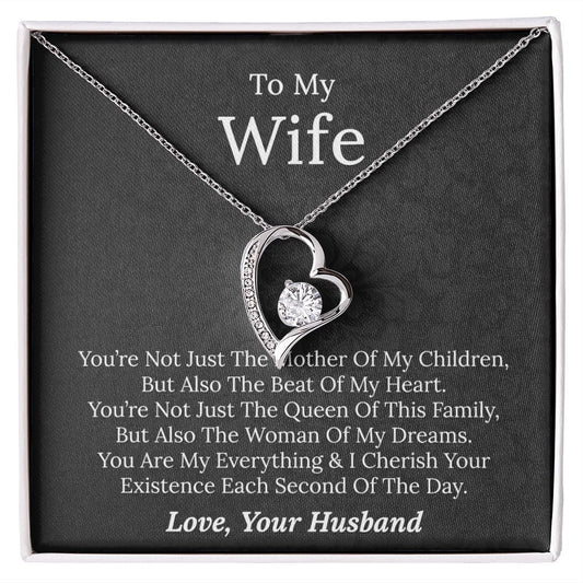 To My Wife - You're Not Just The Mother - Forever Love Necklace