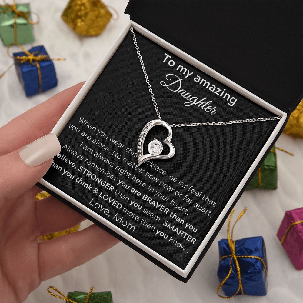 To My Amazing Daughter - When You Wear This Necklace - Forever Love Necklace