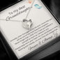 To My Dear Granddaughter - Someday When The Pages - Forever Love Necklace