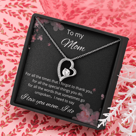 To My Mom - For All The Times - Forever Love Necklace