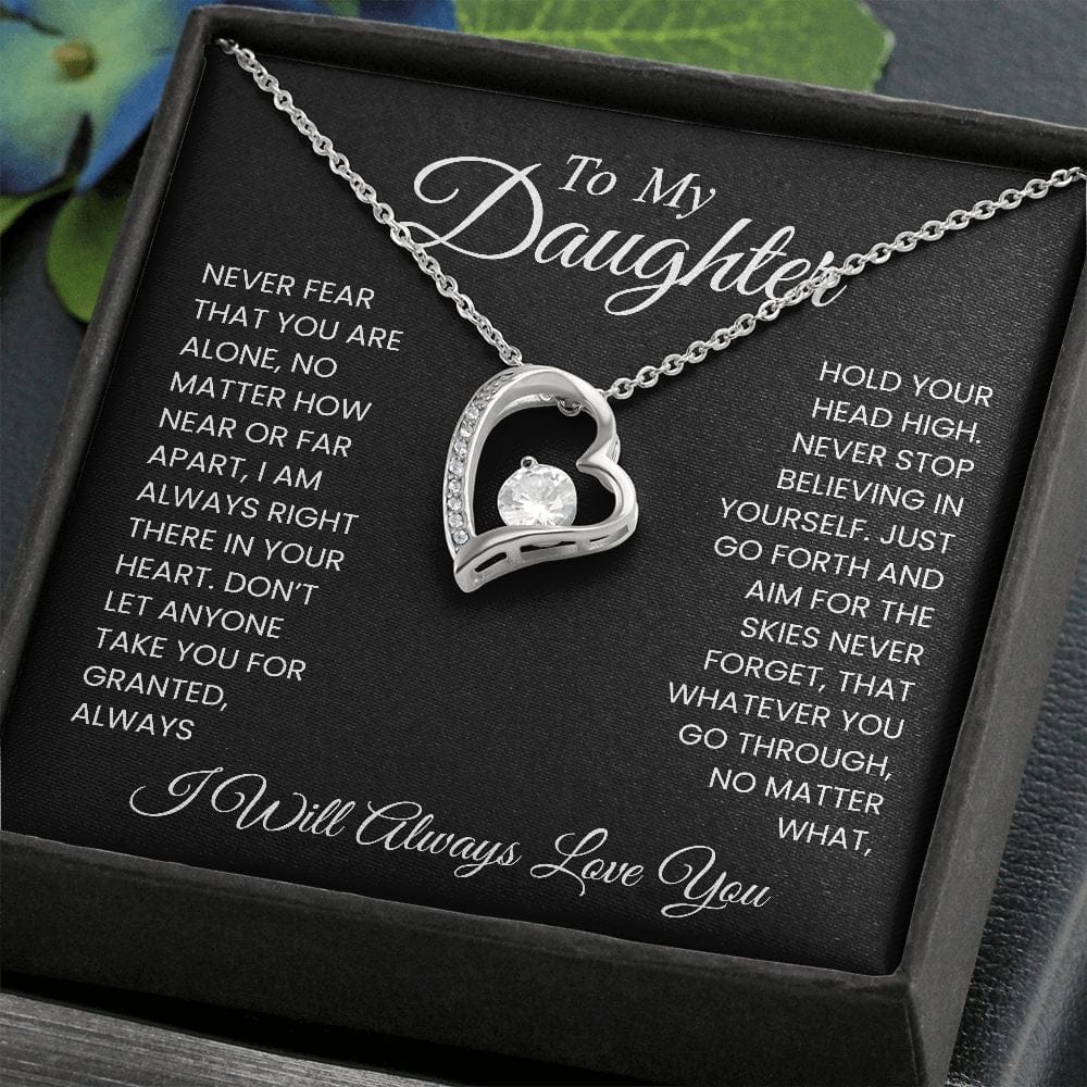 To My Daughter - Never Fear - Forever Love Necklace