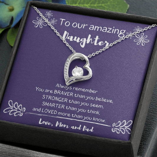 To Our Amazing Daughter - Always Remember - Forever Love Necklace