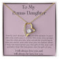 To My Bonus Daughter - Family Isn't Always Blood - Forever Love Necklace