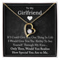 To My Girlfriend - If I Could Give You - Forever Love Necklace
