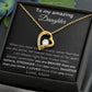 To My Amazing Daughter - When You Wear This Necklace - Forever Love Necklace