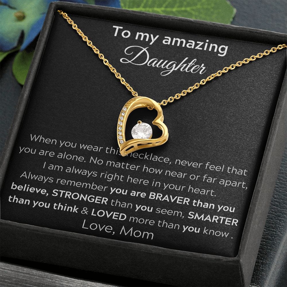 To My Amazing Daughter - When You Wear This Necklace - Forever Love Necklace