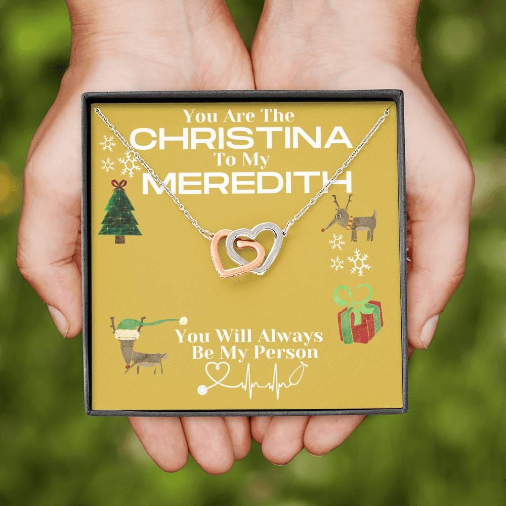 You Are The Christina To My Meredith Xmas Necklace