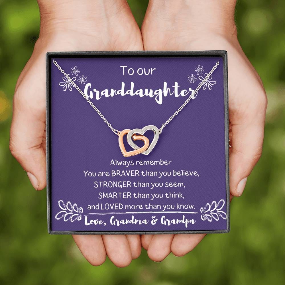 To our Granddaughter - Always Remember