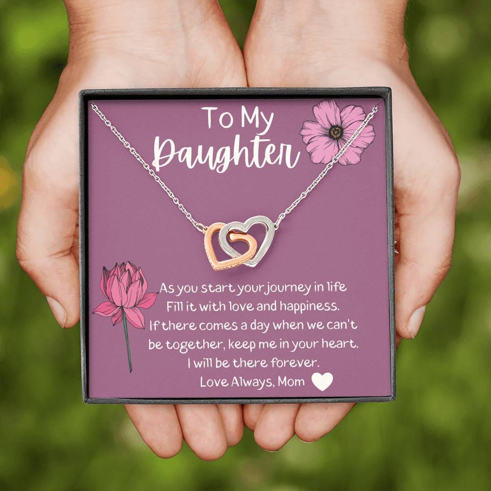 To My Daughter - I Will Be There Forever