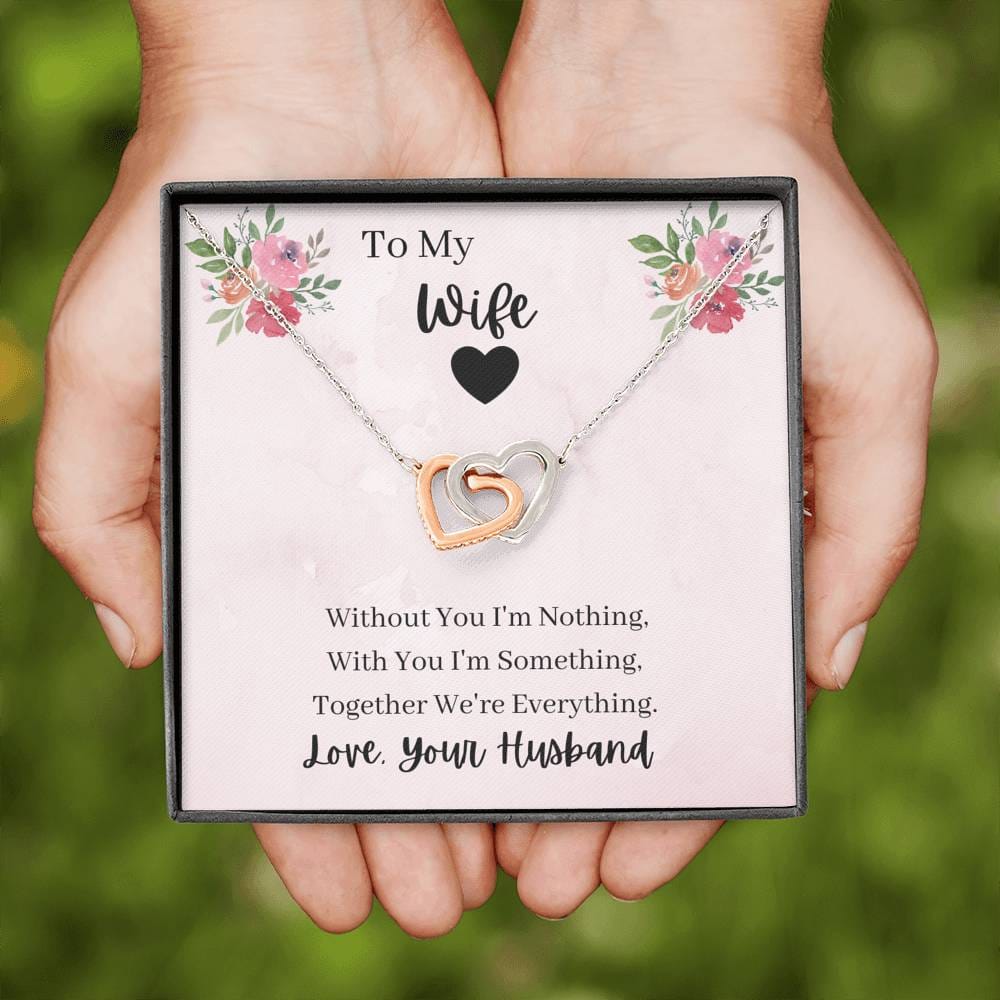 To My Wife - Without You - Interlocking Hearts Necklace