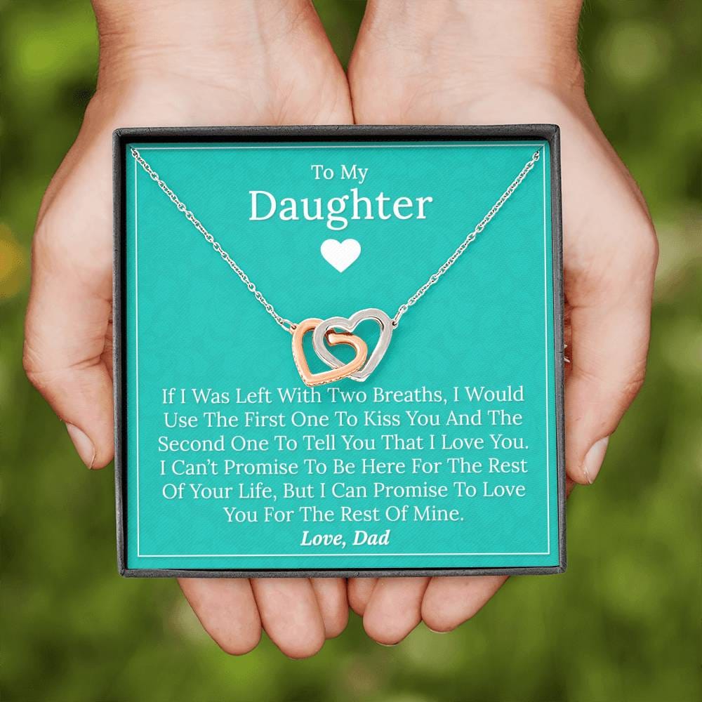 To My Daughter - If I Was Left - Love Dad