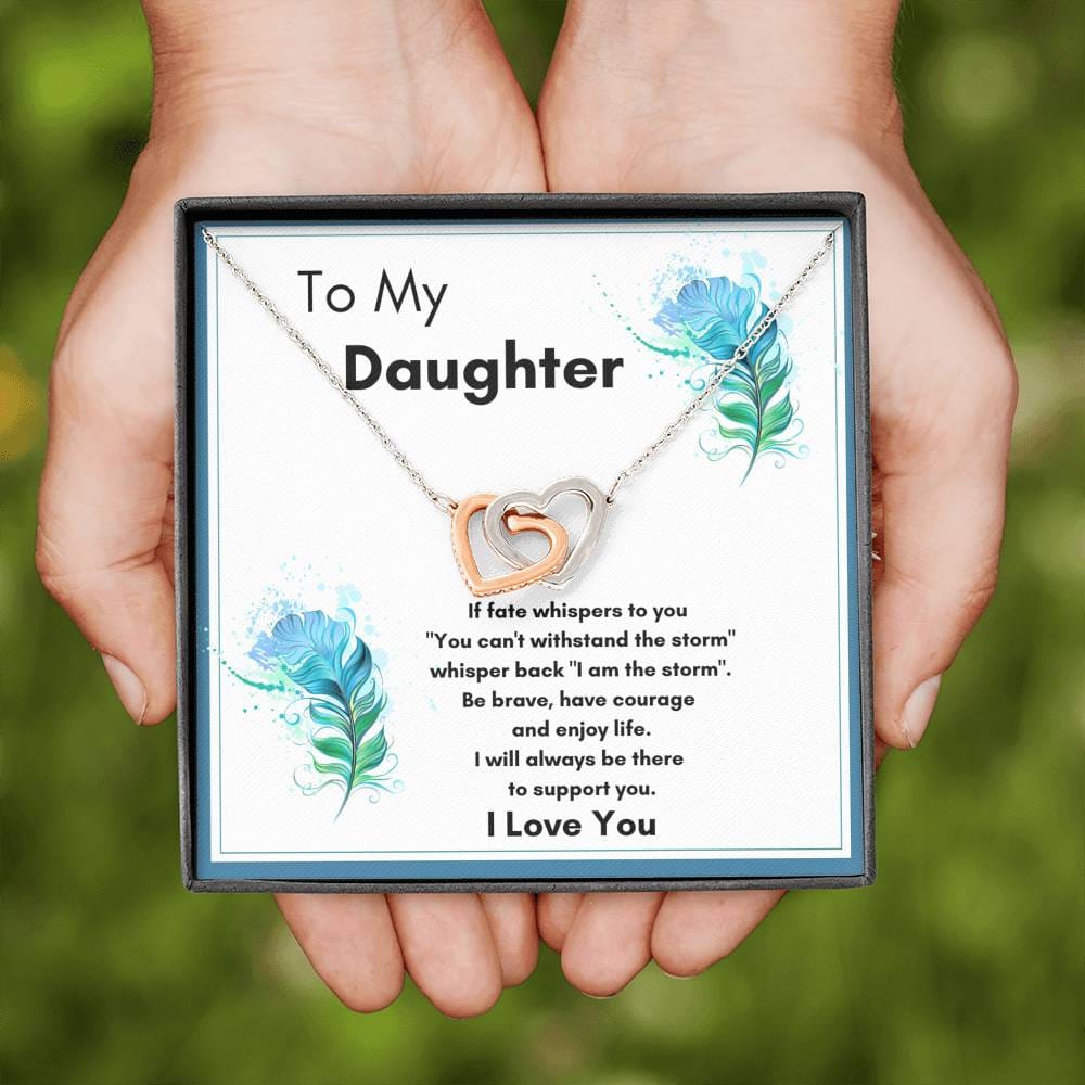 To My Daughter - If Fate Whispers To You - Interlocking Hearts Necklace