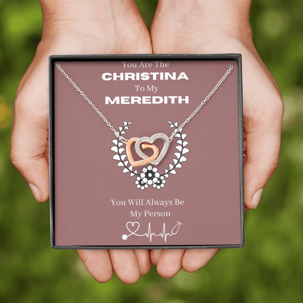 You Are The Cristina To My Meredith Necklace