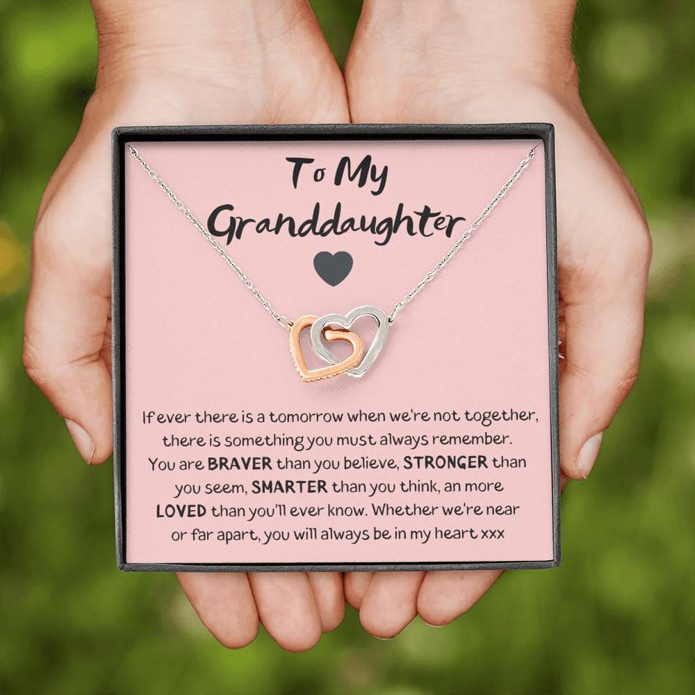 To My Granddaughter light pink