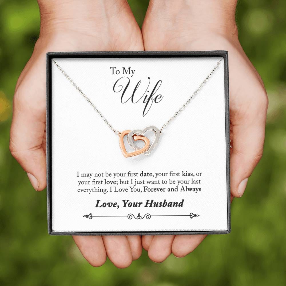 To My Wife - I Love You, Forever And Always - Interlocking Heart