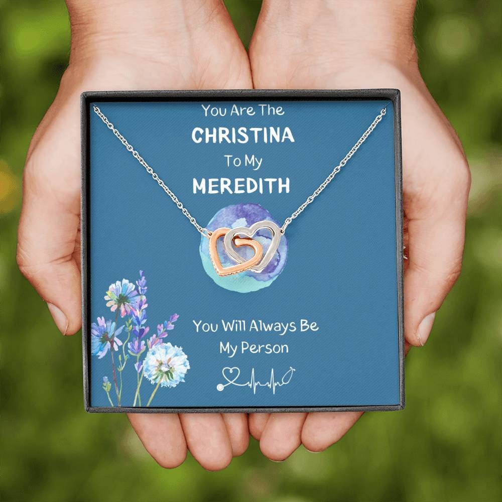 You Are The Christina To My Meredith - Interlocking Heart - Blue