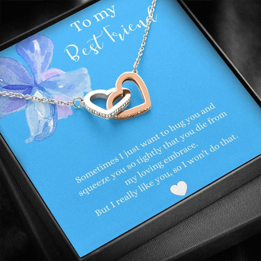 To My Best Friend - Sometimes I Just Want To Hug You