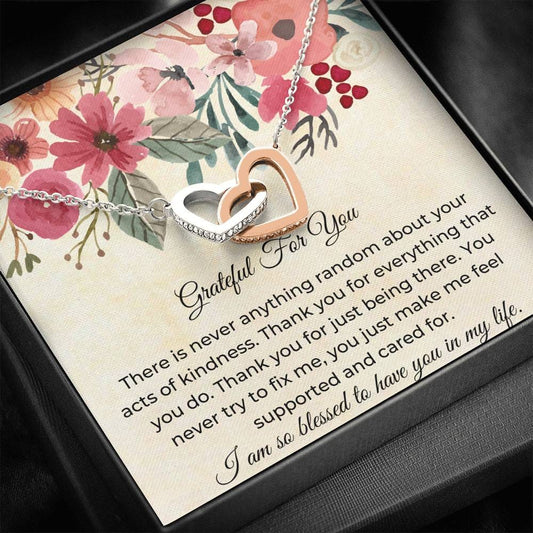 Grateful For You  - There Is Never - Interlocking Hearts Necklace