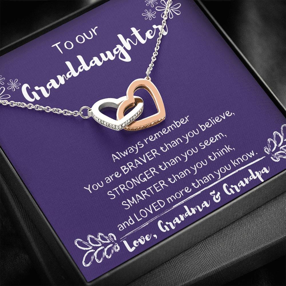 To our Granddaughter - Always Remember