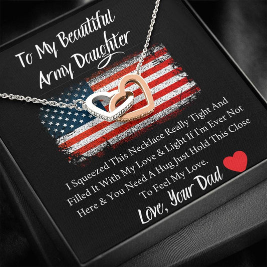 To My Beautiful Army Daughter - Feel My Love - Interlocking Hearts Necklace
