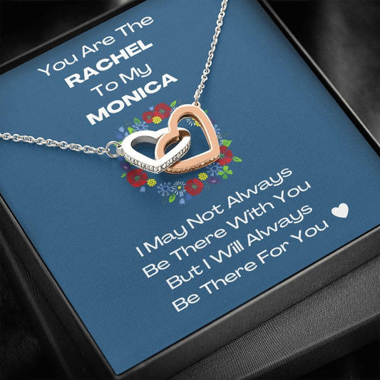 You Are The Rachel To My Monica - Interlocking Heart Blue