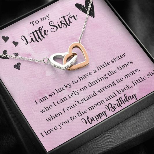 To My Little Sister - I Love You To The Moon And Back - Happy Birthday