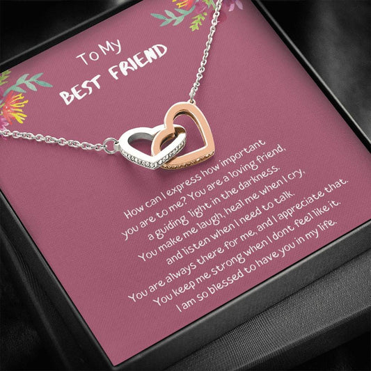 To My Best Fried - I Am So Blessed - Interlocking Heart Necklace