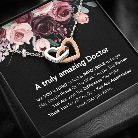 A Truly Amazing Doctor Like You - Interlocking Hearts Necklace