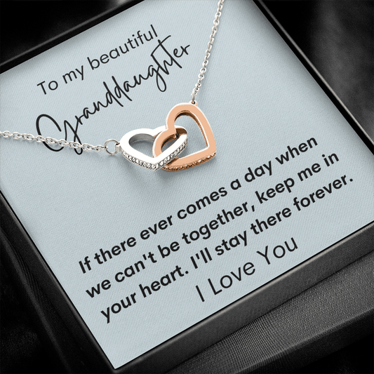 To My Beautiful Granddaughter - If There Ever - Interlocking Hearts Necklace