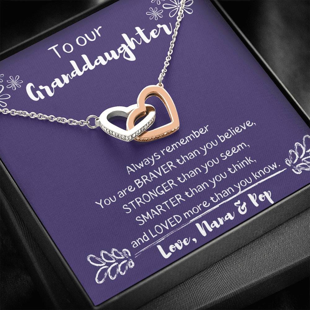 To our Granddaughter - Love Nana & Pop