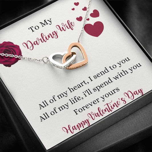 To My Darling Wife - All Of My Heart - Happy Valentines Day