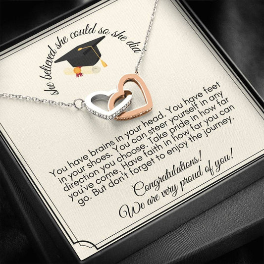 She Believed She could So She Did - You Have Brains - Interlocking Hearts Necklace