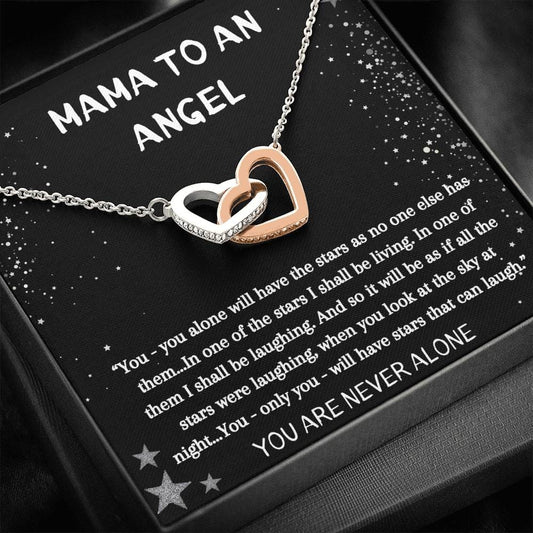 Mama To An Angel - You Are Never Alone - Interlocking Hearts Necklace