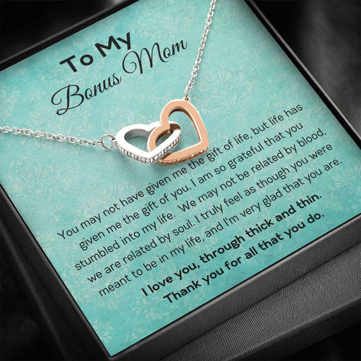 To My Bonus Mom - You May Not - Interlocking Hearts Necklace