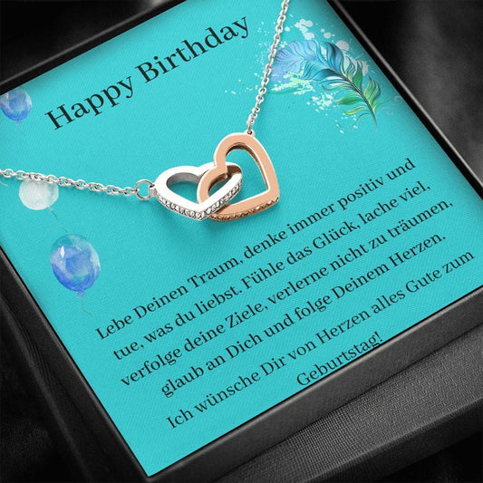 Happy Birthday - Lebe deinen Traum - Interlocking Hearts Necklace