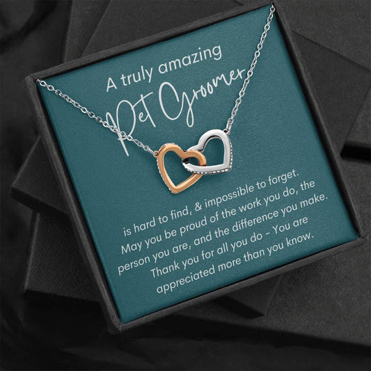 A Truly Amazing Pet Groomer - Interlocking Hearts Necklace