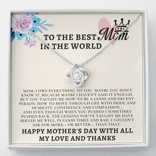 To The Best Mom In The World - Love Knot Necklace