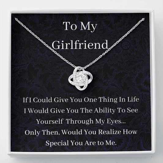 To My Girlfriend - If I Could - Love Knot Necklace