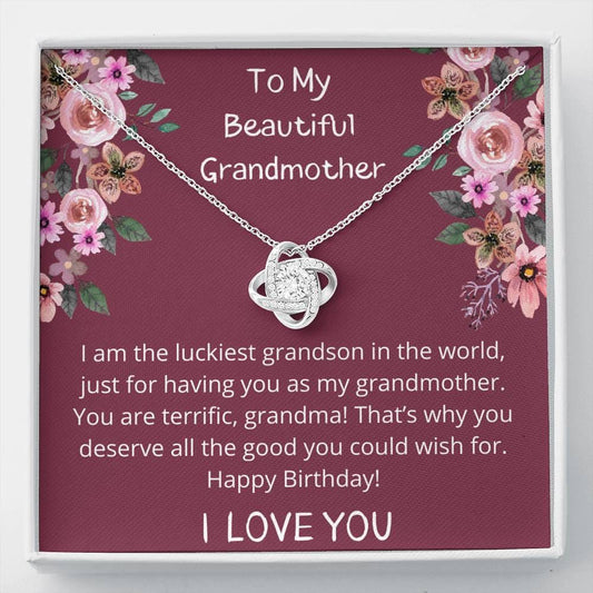 To My Beautiful Grandmother - I Am The Luckiest Grandson - Love Knot Necklace