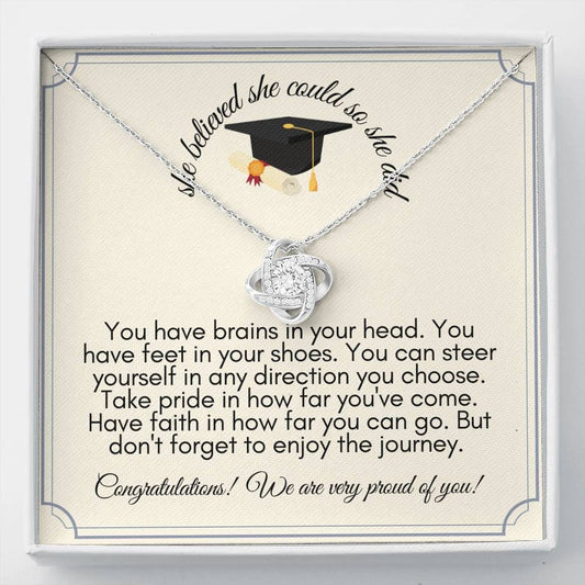 She Believed She Could So She Did - You Have Brains - Love Knot Necklace