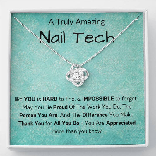 A Truly Amazing Nail Tech Like You - Love Knot Necklace