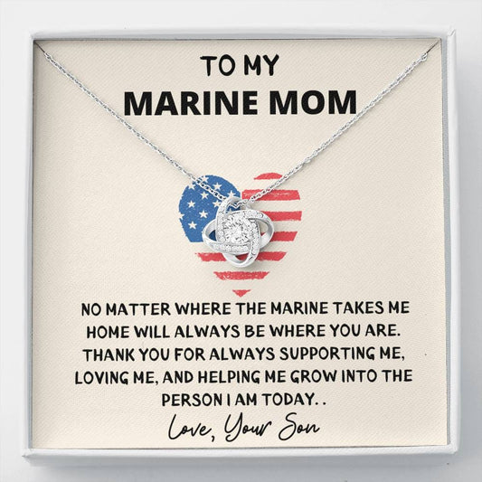 To My Marine Mom - No Matter - Love Knot Necklace