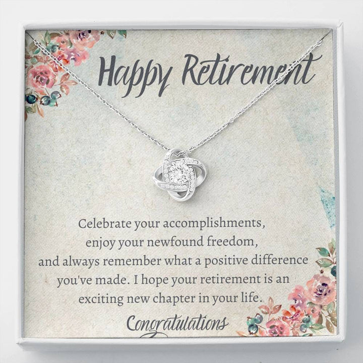 Happy Retirement Celebrate Your Accomplishments Love Knot