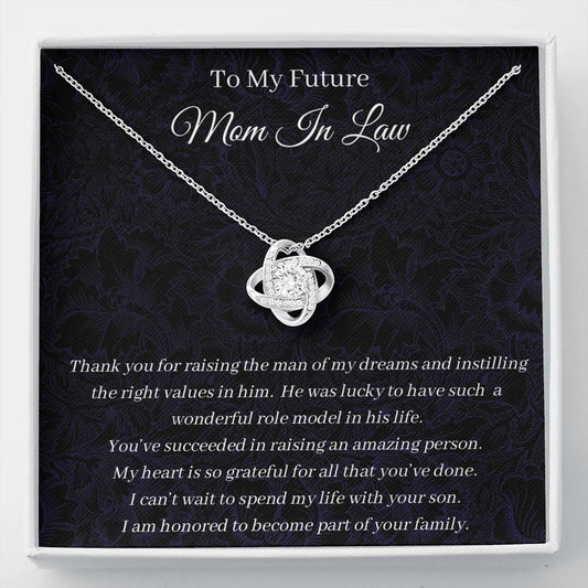 To My Future Mom In Law - Thank You For Raising - Love Knot Necklace