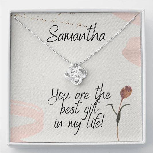 You Are The Best Gift In My Life - Love Knot Necklace