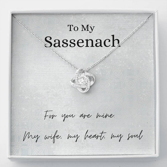 To My Sassenach - For You - Love Knot Necklace