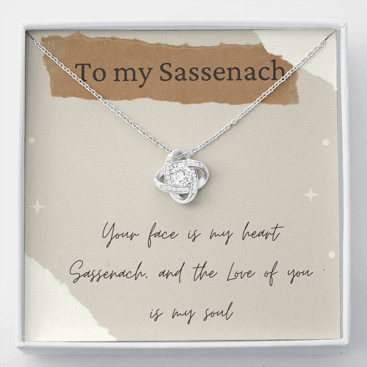 To My Sassenach - Your Face - Love Knot Necklace