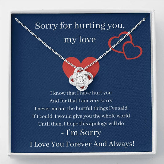 Sorry For Hurting You My Love - Love Knot Necklace