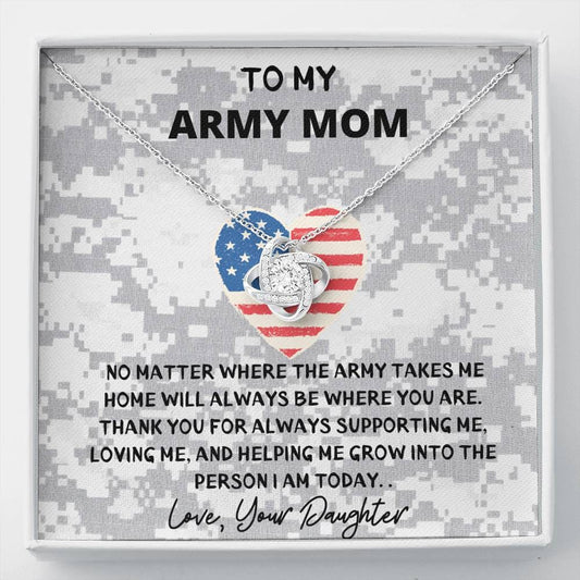 To My Army Mom - No Matter - Love Knot Necklace