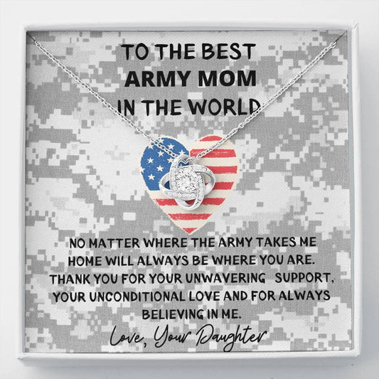 To The Best Army Mom In The World